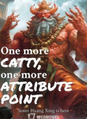 One more catty, one more attribute point