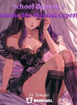School Beauty’s Invincible Martial Expert